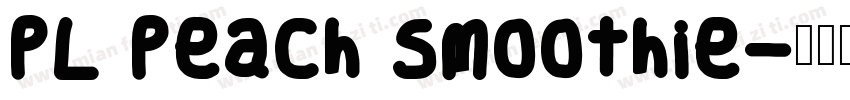 PL Peach Smoothie字体转换